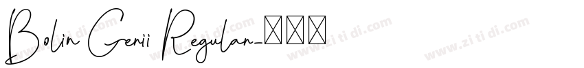 Bolin Gerii Regular字体转换